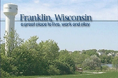 Franklin, WI, a great place to live, work, and play!